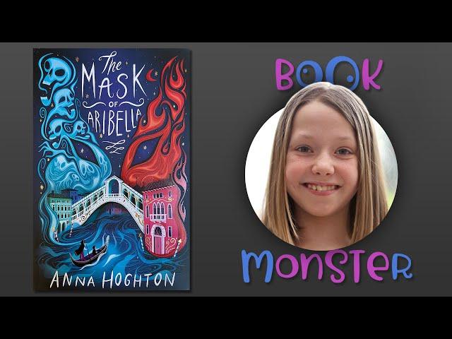 BOOKMONSTER | The Mask of Aribella | By Anna Hoghton | Book review