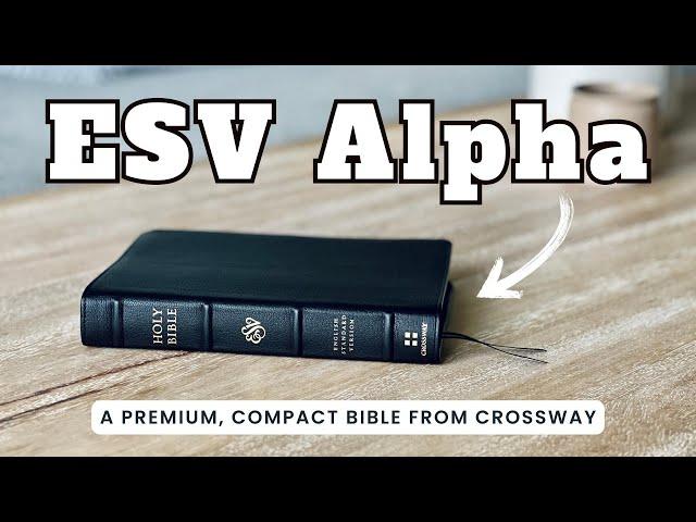 The ESV Alpha is here!