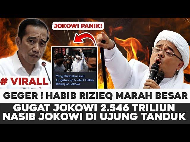 MERINDING ! HABIB RIZIEQ GUGAT JOKOWI 5,246 TRILIUN,PRABOWO TAK MAU IKUT CAMPUR