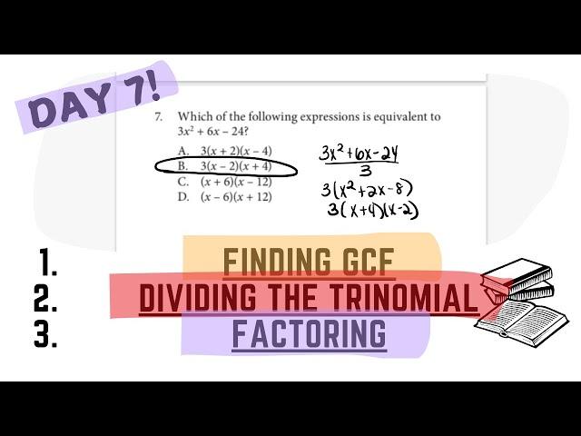 ACCUPLACER Math Test Prep (DAY 7) factoring, GCF, dividing trinomials, & simplifying expressions