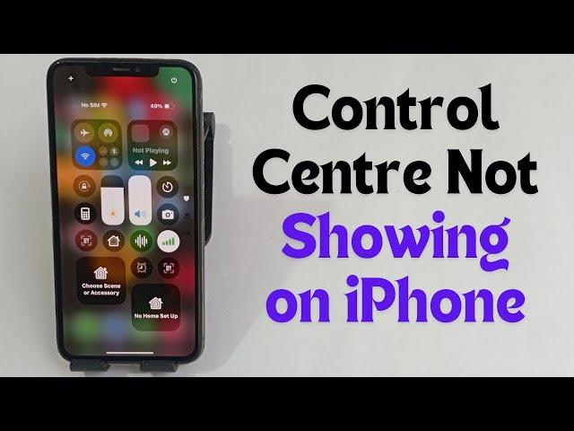 iOS 18 Control Centre Not Showing on iPhone