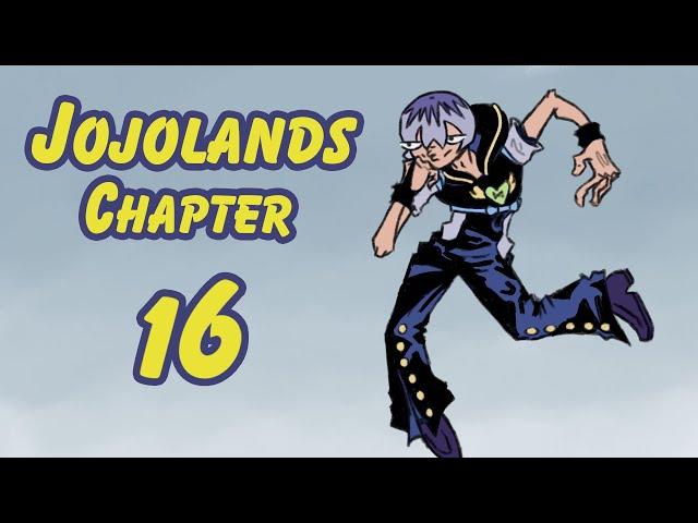 Basically Jojolands (Chapter 16)