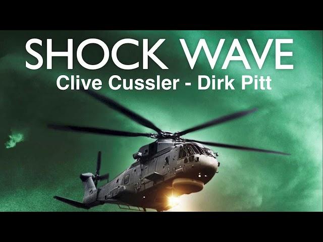 SHOCK WAVE Part 2of2 by Clive Cussler | Dirk Pitt   13 | ASM AudioBook | Free AudioBook