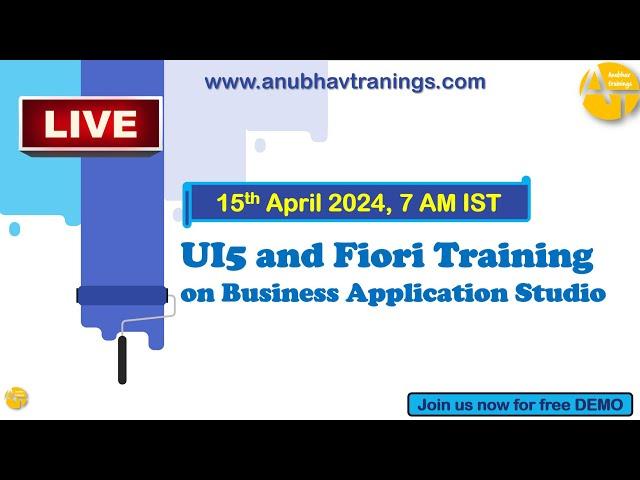 FREE Demo SAP UI5 and Fiori Training || Live Training || contact@anubhavtrainings.com