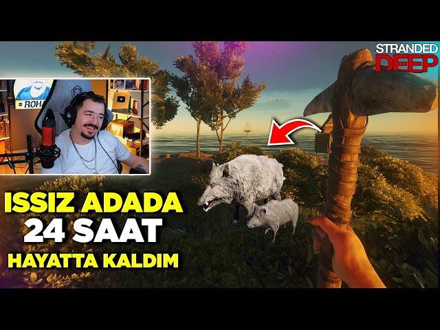 ISSIZ ADADA 24 SAAT HAYATTA KALDIM - STRANDED DEEP 1.BÖLÜM