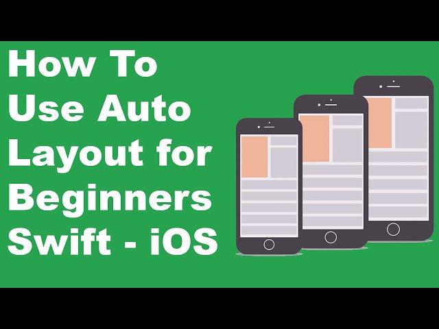 How to use Auto Layout for beginners in Swift - iOS 2023