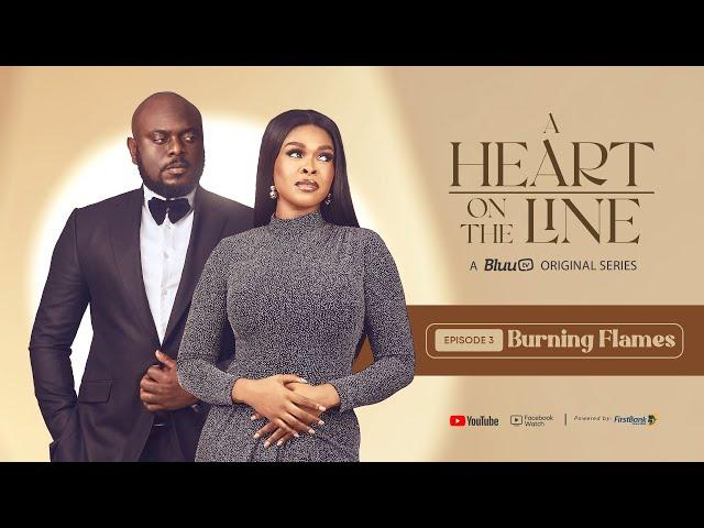 A Heart on The Line [Nollywood Series 2024] EPISODE 3 - AYOOLA AYOLOLA, MIMI CHAKA, AKIN LEWIS