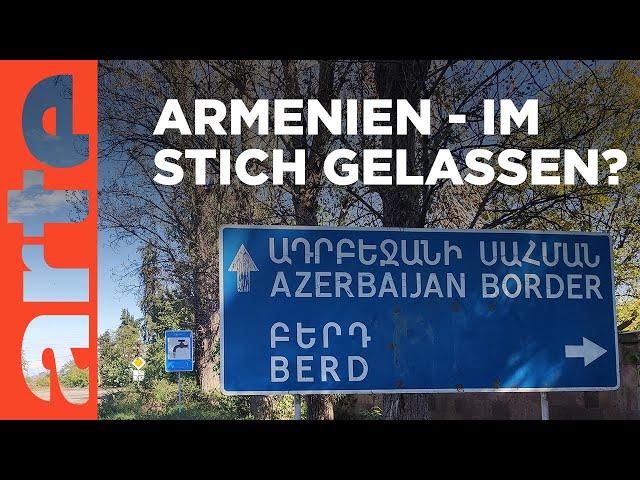 Armenien: Allein unter Feinden | ARTE Reportage