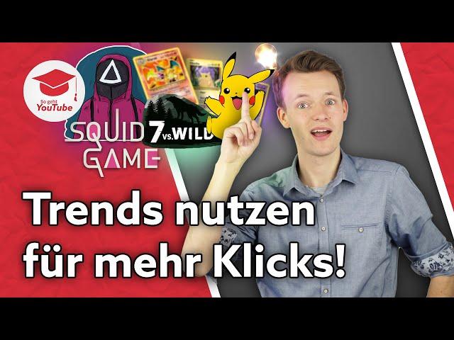 Zu welchen aktuell größten YouTube-Trends solltest du Videos machen?