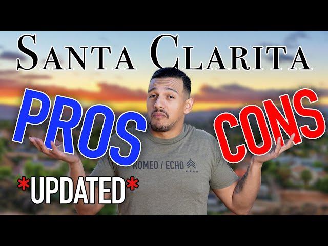 Pros and Cons of Living in Santa Clarita California | Best Suburb in Los Angeles