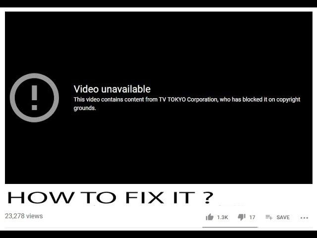 Video Blocked In Your Country (Quick Fix)