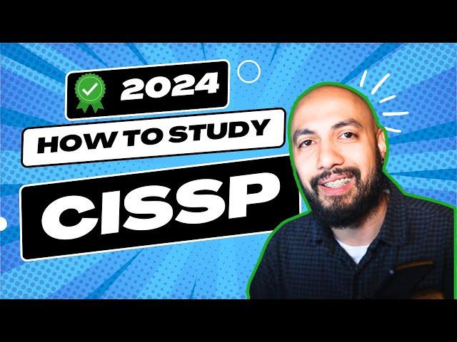 Pass The CISSP In 2024 | Tips and Tricks