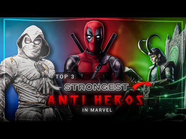 Top 3 Anti-Superheroes In Mcu  | @MARVESH-