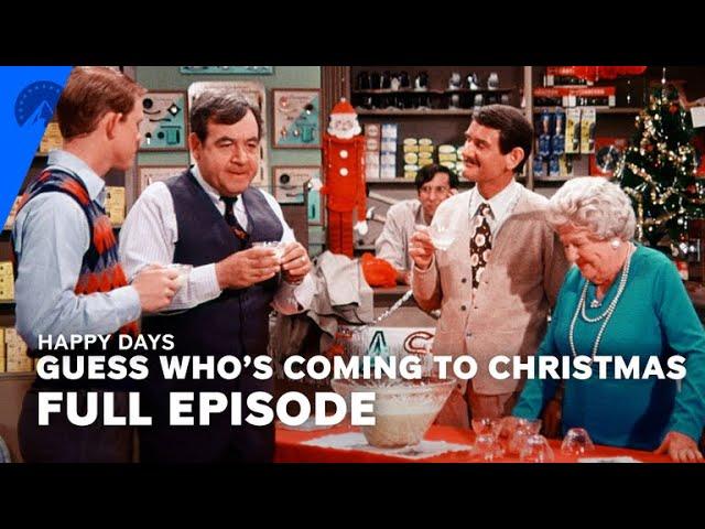 Happy Days | "Guess Who's Coming to Christmas" (S2, E11) | Full Episode | Paramount+