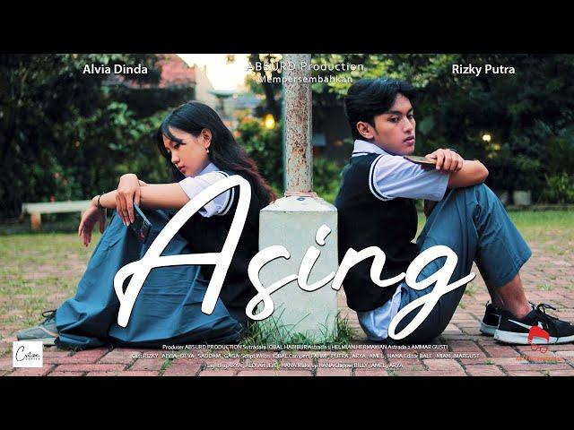 ASING - Short Movie ( Film Pendek Baper )