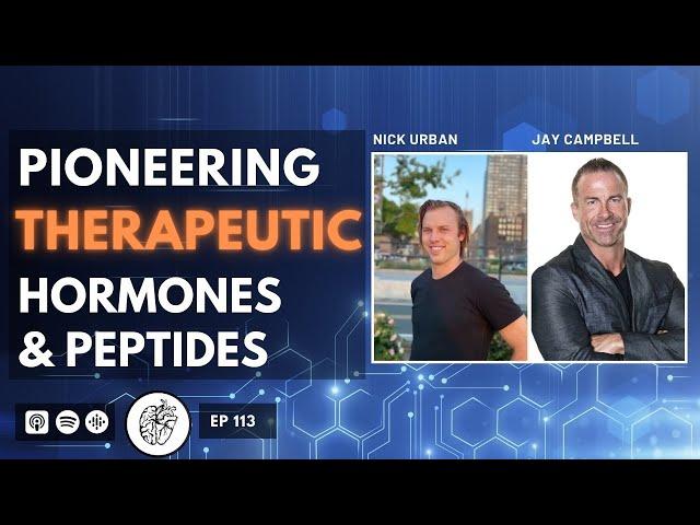 Harnessing Therapeutic Testosterone & Peptides to Optimize Mind, Body & Spirit | @jaycampbell333