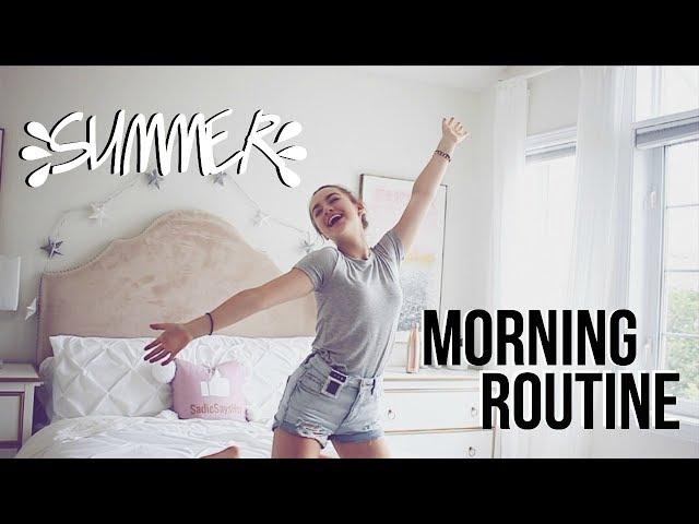 Summer Morning Routine 2017! ️