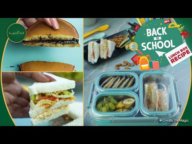 Quick & Tasty Lunch Box Recipes for Kids  - Ready in 10-Minutes - SuperChef