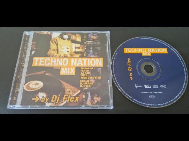 Techno Nation Mix (By DJ Flex) 2000