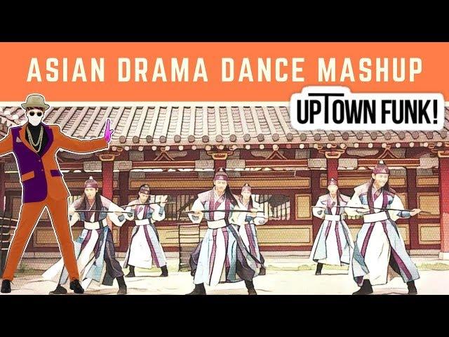 Asian Drama Dance "Uptown Funk" Mashup (by Mark Ronson & Bruno Mars)