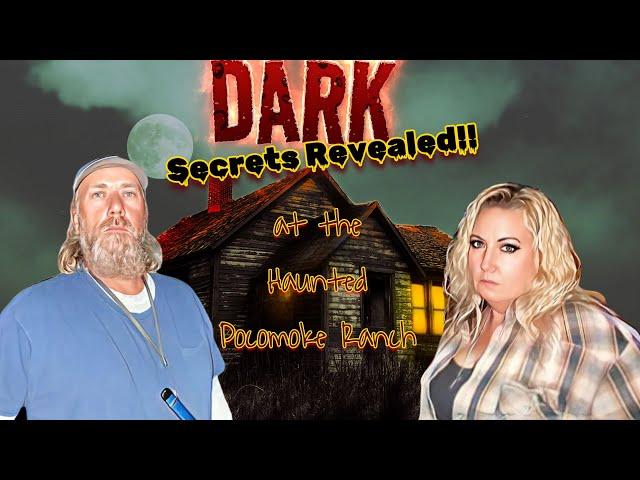 DARK Secrets Revealed at the EVIL Pocomoke Ranch