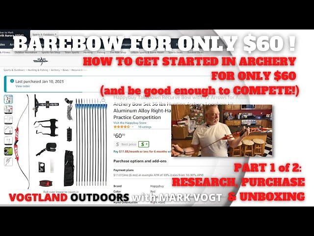 2023   VOGTLAND OUTDOORS   HOW TO GET STARTED IN ARCHERY FOR ONLY $60 (and be able to COMPETE!)