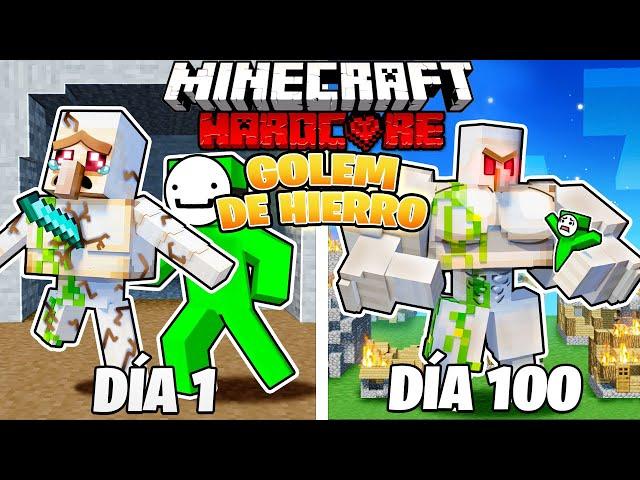 SOBREVIVÍ 100 DÍAS como un GOLEM DE HIERRO en MINECRAFT HARDCORE!