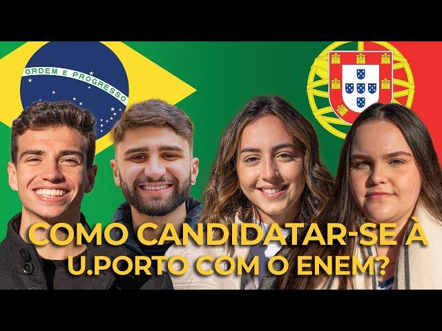 Como candidatar-se à Universidade do Porto com o ENEM?