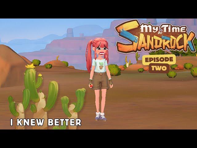 My Time at Sandrock, Let's Play! | EP. 2 | I Touched the Cactus...