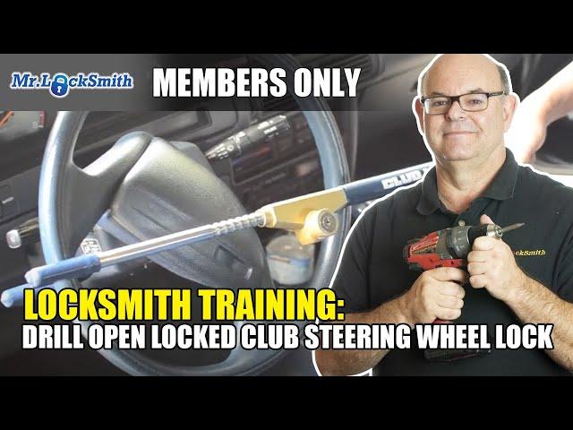 Locksmith Training: Drill Open Locked Club Steering Wheel Lock