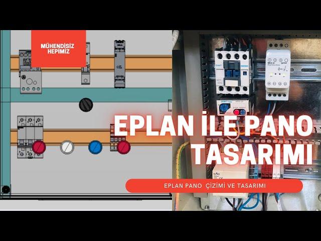 EPLAN P8 İLE OTOMASYON PANO PROJE TASARIMI