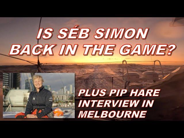 Vendée Globe Monday 30th December Update - Is Séb Simon back in the game? Plus Pip Hare interview!