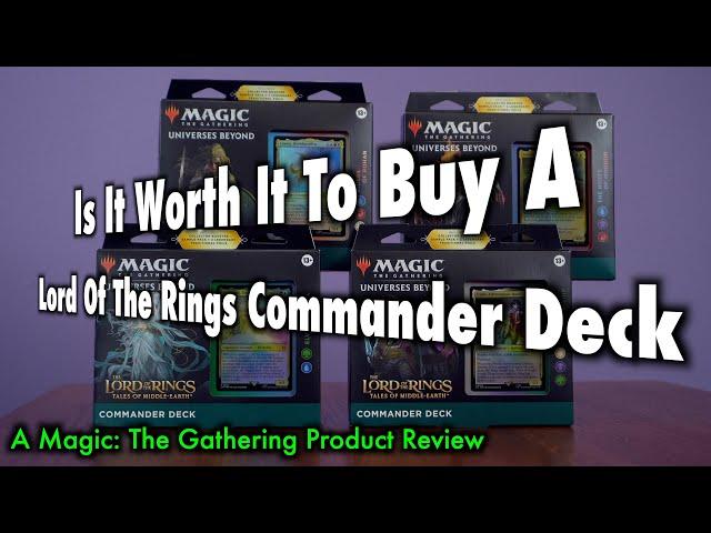 Is It Worth It To Buy A Lord Of The Rings Commander Deck? A Magic The Gathering Product Review