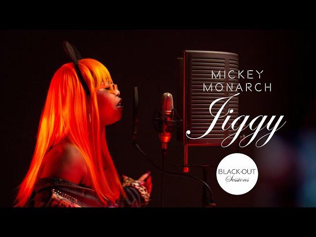 Mickey Monarch - Jiggy | Black-Out Sessions