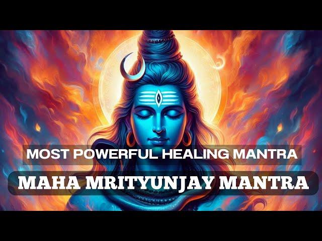 this mantra HEALS EVERYTHING | MAHAMRITYUNJAYA MANTRA | MOST POWERFUL LORD SHIVA MANTRA