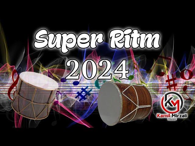 Super Ritm 2024 @kamilmirzelimusic