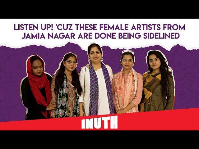These Female Artists From Jamia Nagar Are Done Being Sidelined