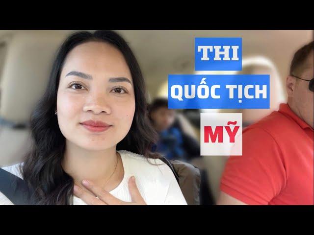 #601: Chia sẻ về buổi phỏng vấn thi quốc tịch Mỹ của mình