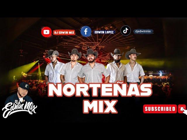 NORTEÑAS MIX 2024 (EDICION SEPTIEMBRE) DJ EDWIN MIX