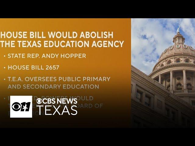 Texas lawmaker pushes to abolish Texas Education Agency