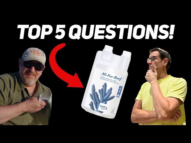 All for Reef with Lou Ekus - 5 most asked questions, answered?