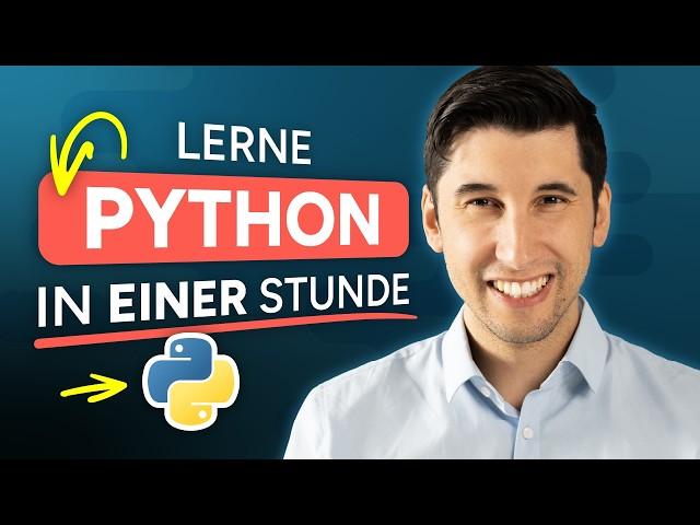 Python Tutorial für Anfänger: Lerne Python in 60 Minuten (deutsch)