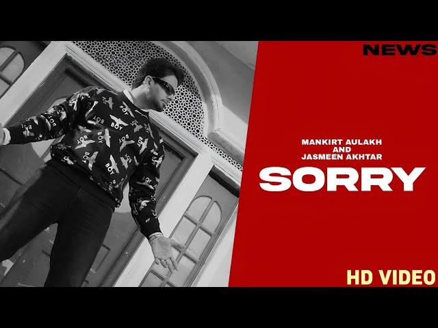 Sorry Song - Mankirt Aulakh | Punjabi | New Song | Mankirt Aulakh New Song 2024 |