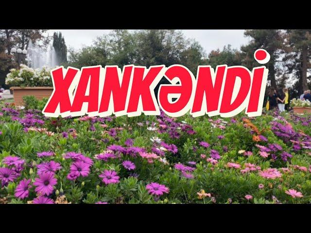 Xankəndi 2024-cu il, Xankəndi Azərbaycandır!