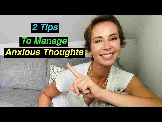 Two EASY Ways to Calm Your Anxious Thoughts ️ | Therapy tips from a licensed therapist