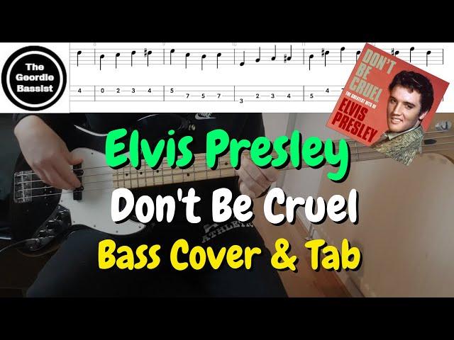 Elvis Presley - Don't Be Cruel - Bass cover with tabs