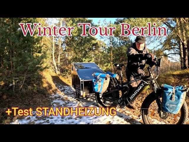 Winter Tour Berlin/Test Standheizung/Unterzuckerung