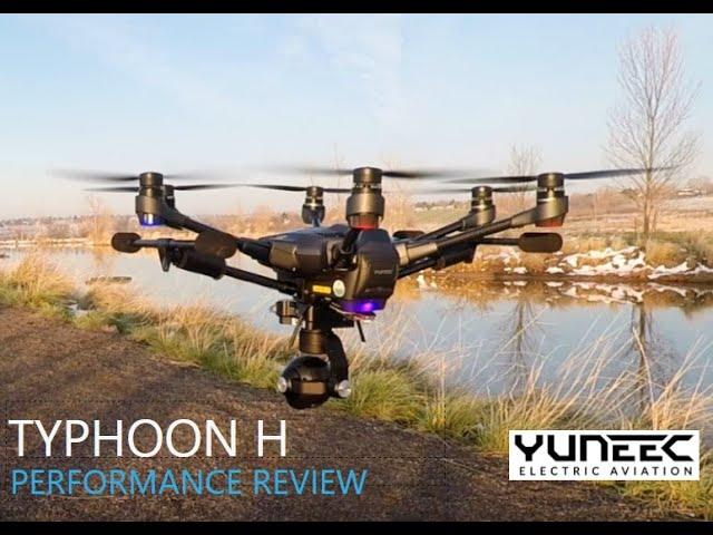 YUNEEC TYPHOON H - AN HONEST PERFORMANCE REVIEW