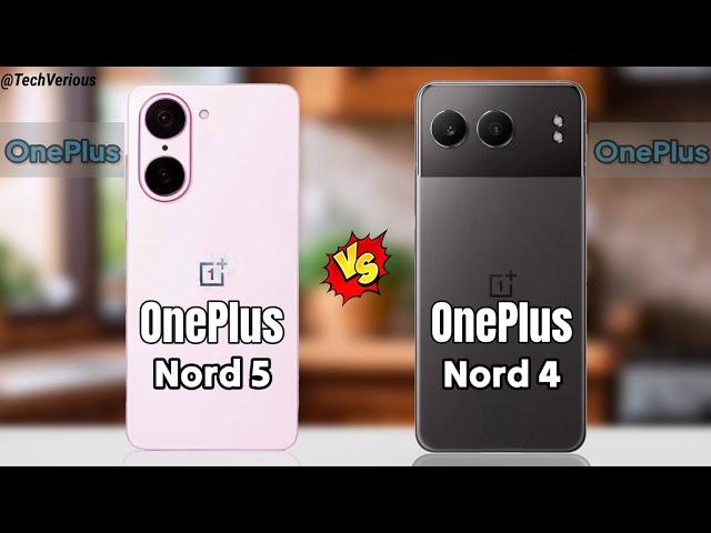 OnePlus Nord 5 Vs OnePlus Nord 4 5G || Full Comparison