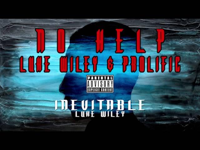 No Help (Luke Wiley & Prolific The Rapper)